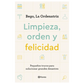  Limpieza, orden y felicidad - La Ordenatriz